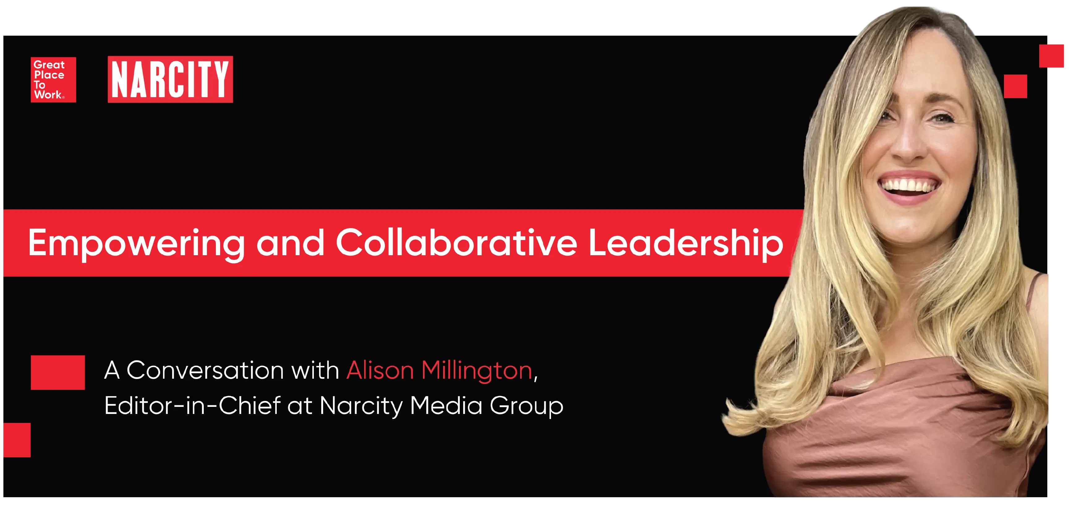 Empowering and Collaborative Leadership - A Conversation with Alison  Millington, Editor-in-Chief at Narcity Media Group | Great Place To Work®  Canada