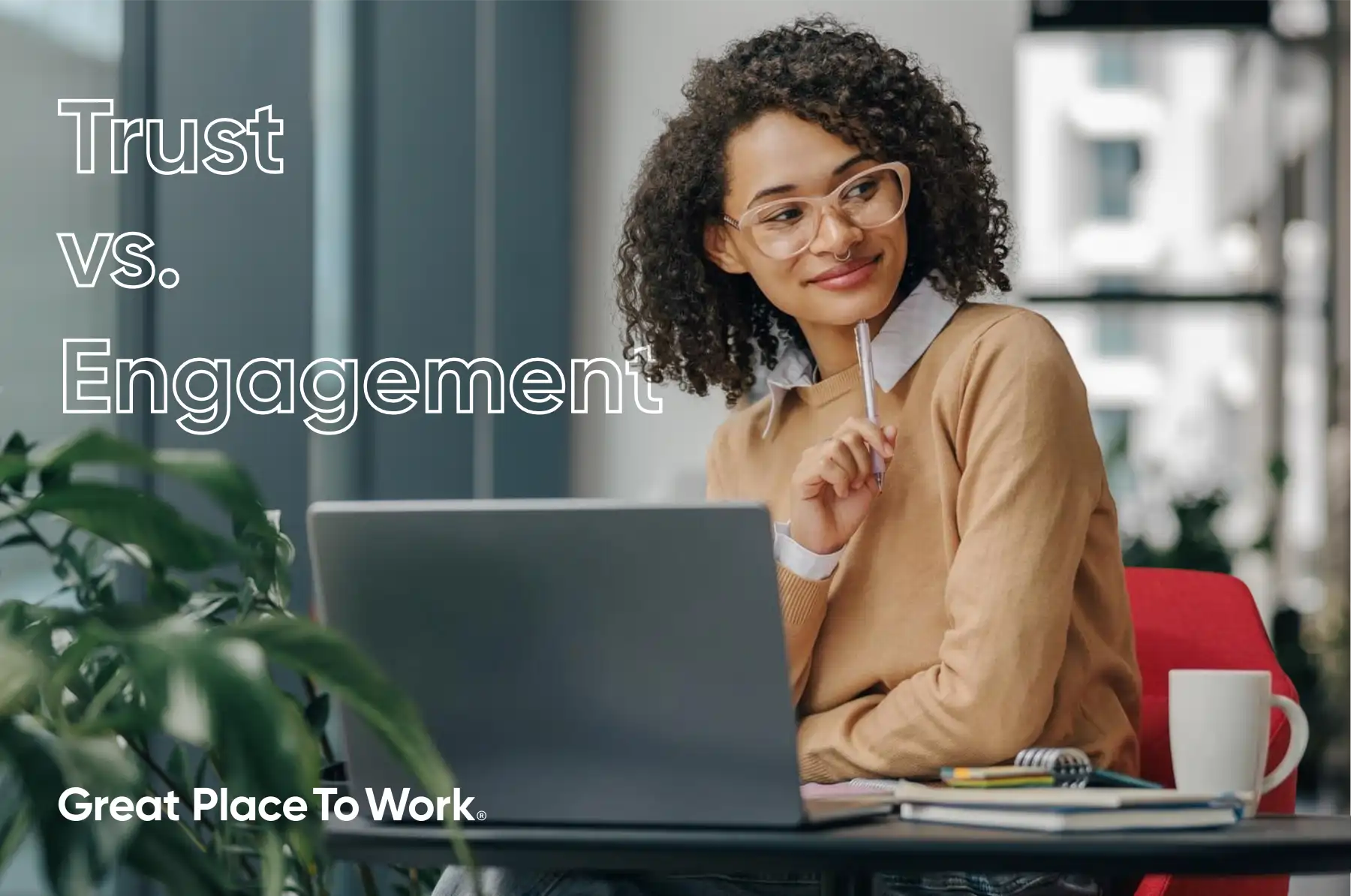Trust vs. Engagement: The Key to Retention, Innovation, and ROI